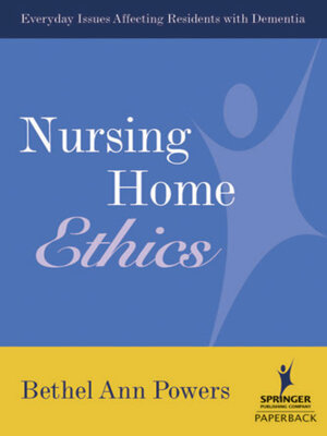cover image of Nursing Home Ethics